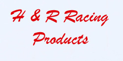H & R Racing Products